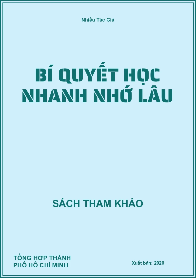 Bí Quyết Học Nhanh Nhớ Lâu