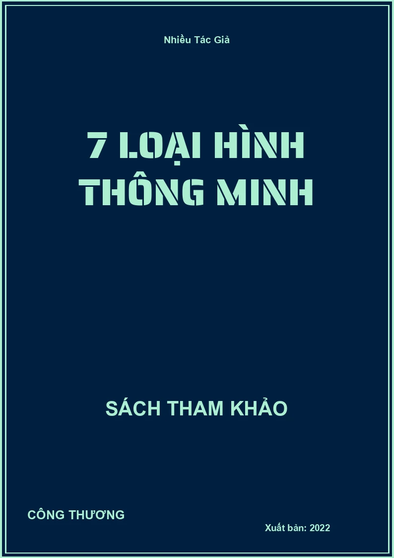 7 Loại Hình Thông Minh