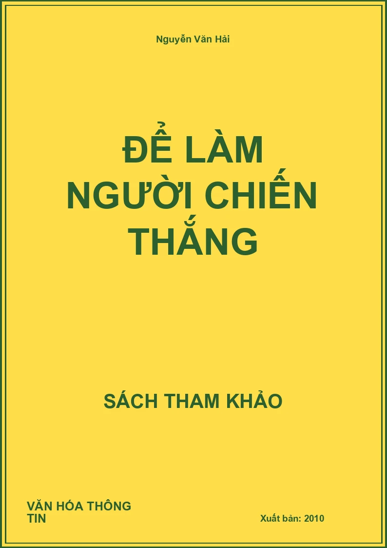 Để Làm Người Chiến Thắng