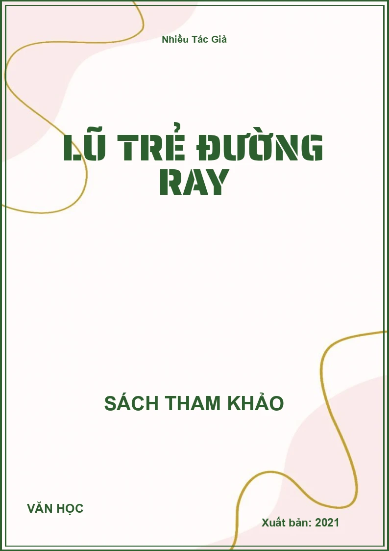 Lũ Trẻ Đường Ray