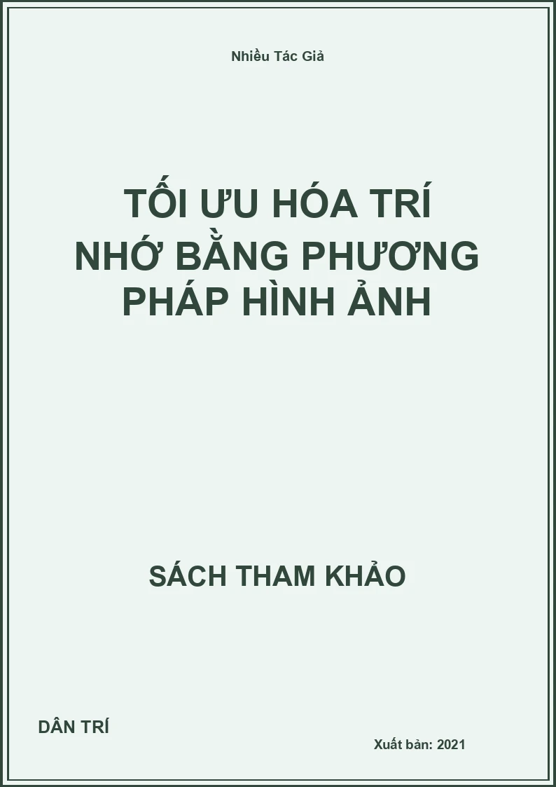 Tối Ưu Hóa Trí Nhớ Bằng Phương Pháp Hình Ảnh