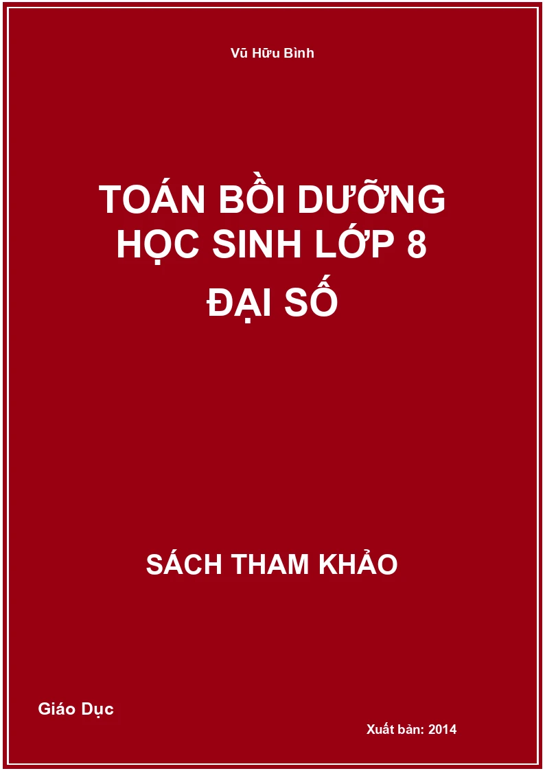 Toán Bồi Dưỡng Học Sinh Lớp 8 Đại Số