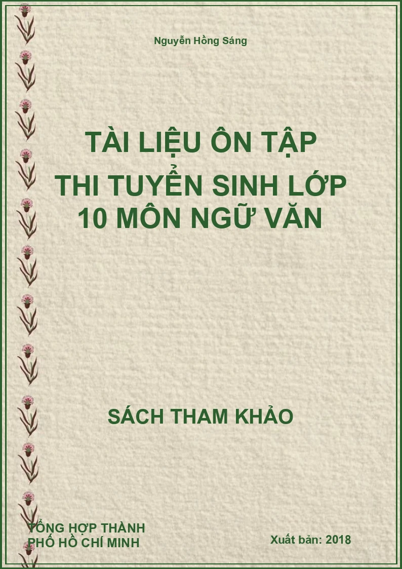Tài Liệu Ôn Tập Thi Tuyển Sinh Lớp 10 Môn Ngữ Văn