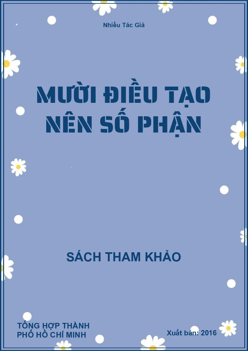 Mười Điều Tạo Nên Số Phận