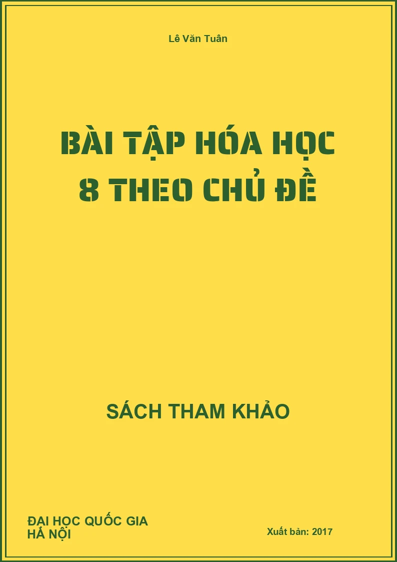 Bài Tập Hóa Học 8 Theo Chủ Đề