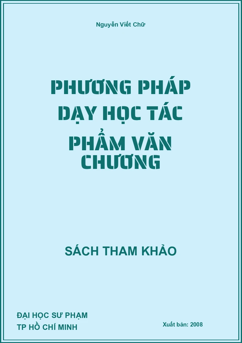 Phương Pháp Dạy Học Tác Phẩm Văn Chương