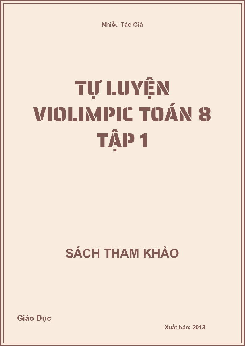 Tự Luyện Violimpic Toán 8 Tập 1