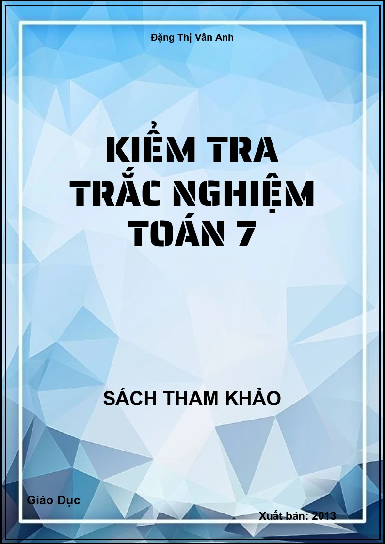 Kiểm Tra Trắc Nghiệm Toán 7