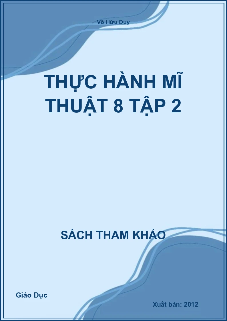 Thực Hành Mĩ Thuật 8 Tập 2