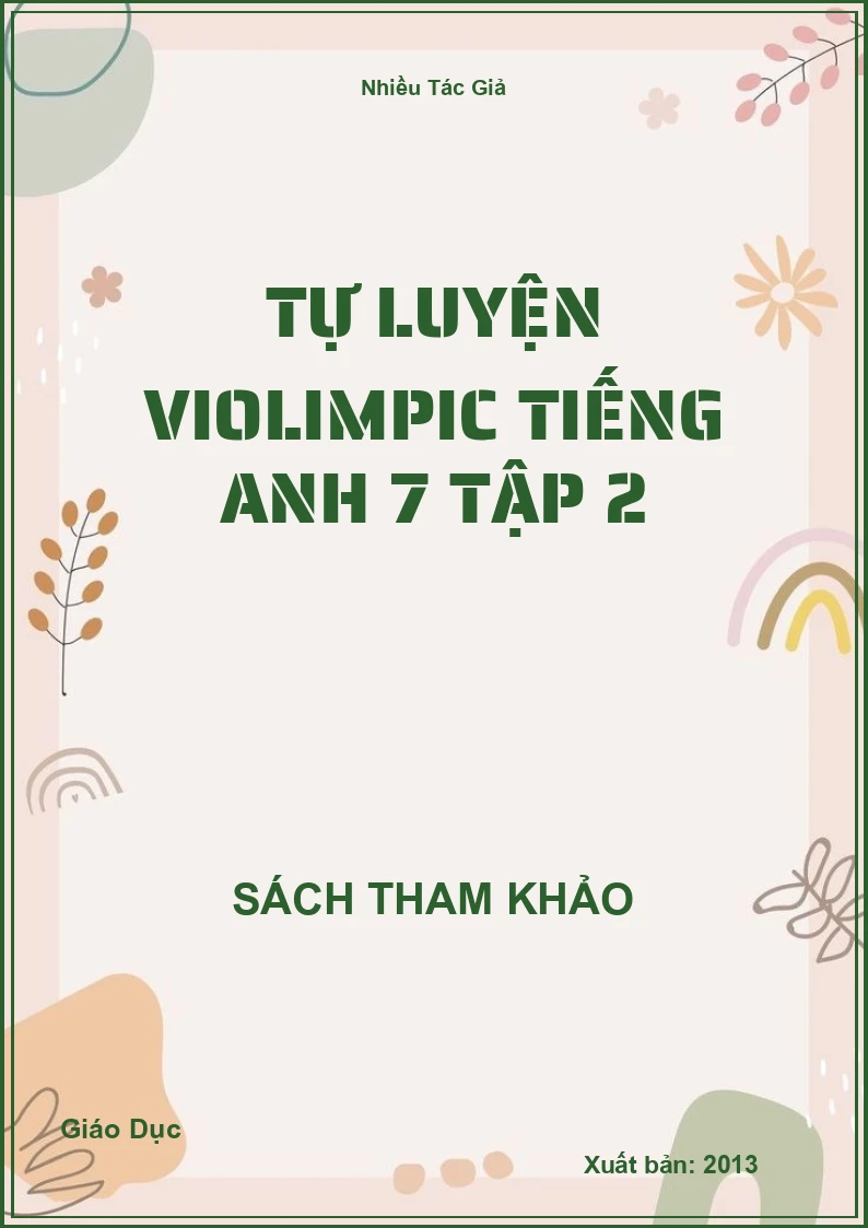 Tự Luyện Violimpic Tiếng Anh 7 Tập 2