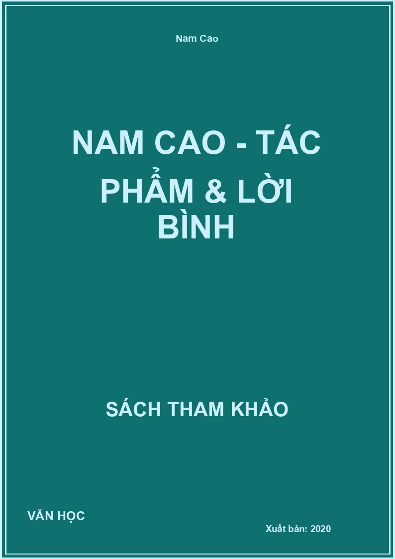 Nam Cao - Tác Phẩm & Lời Bình