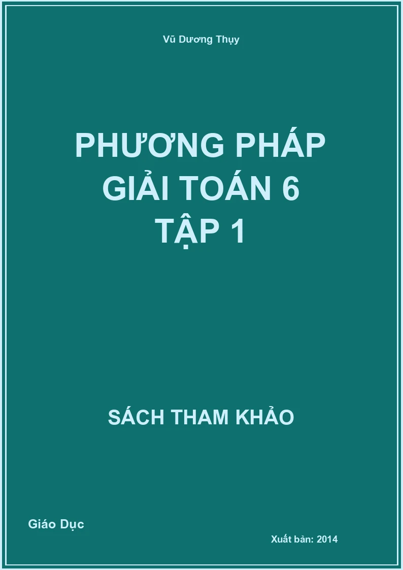 Phương Pháp Giải Toán 6 Tập 1