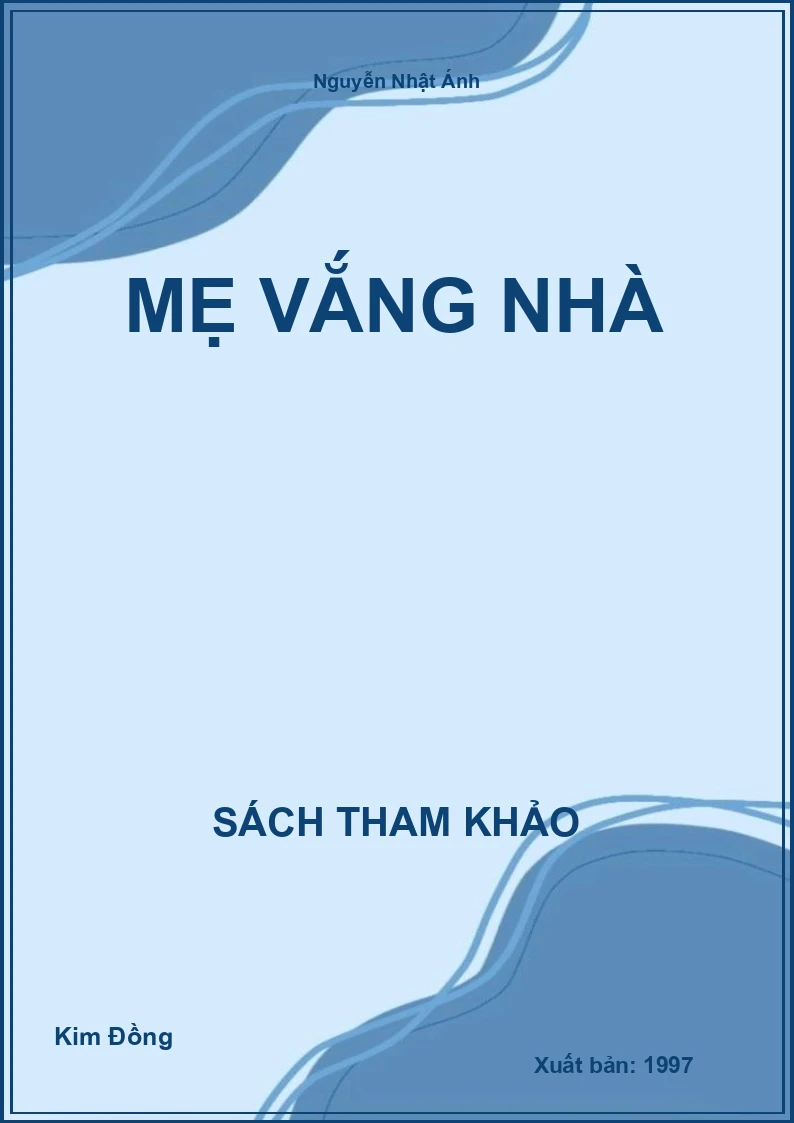 Mẹ Vắng Nhà