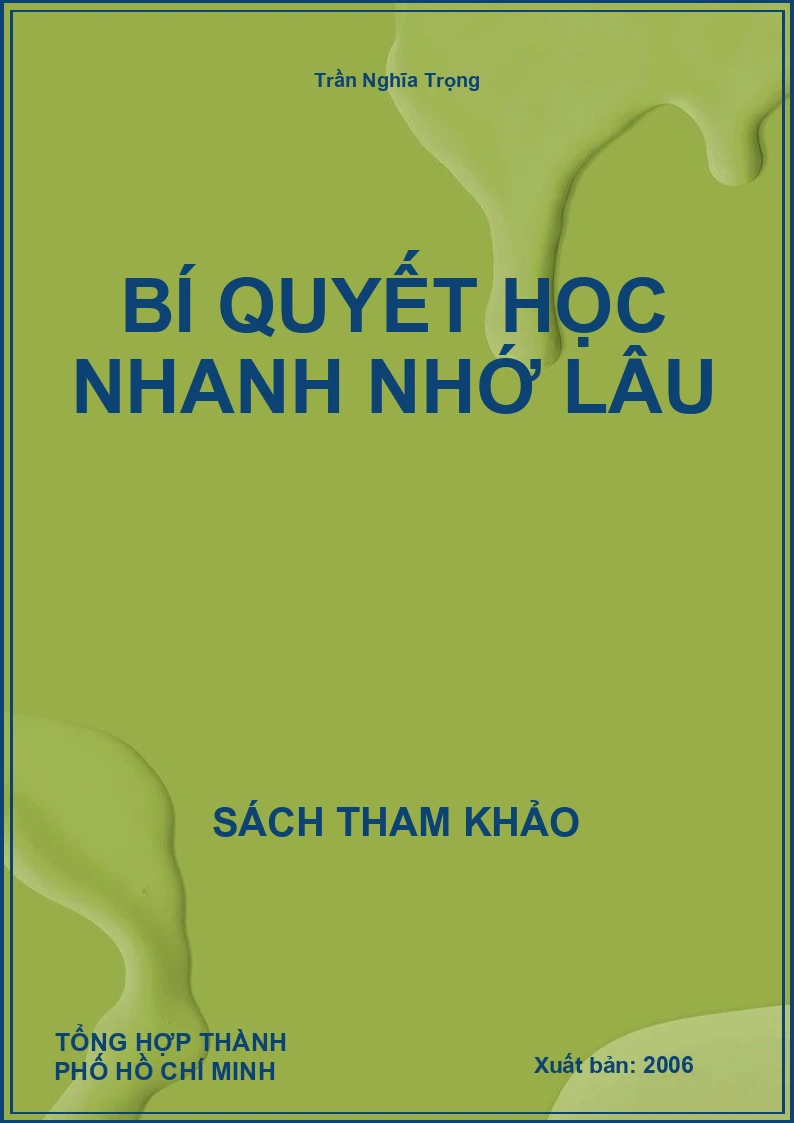 Bí Quyết Học Nhanh Nhớ Lâu