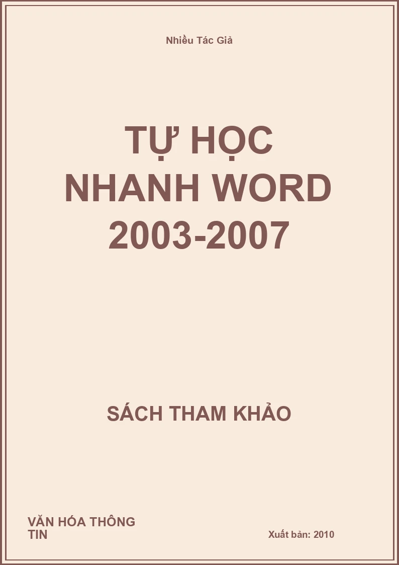 Tự Học Nhanh Word 2003-2007