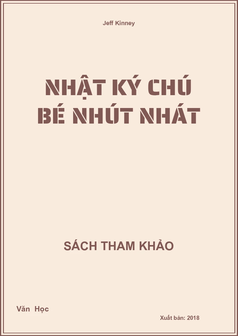 Nhật Ký Chú Bé Nhút Nhát