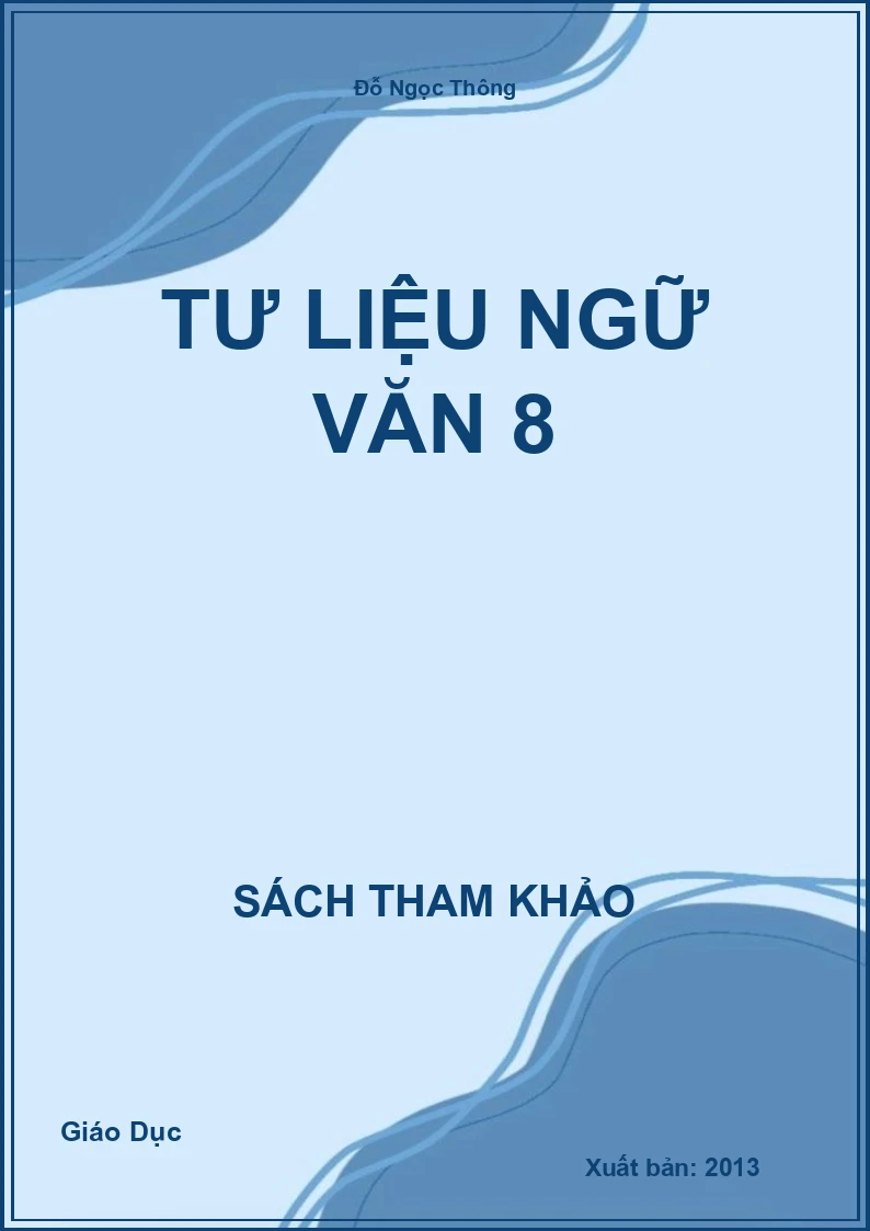 Tư Liệu Ngữ Văn 8