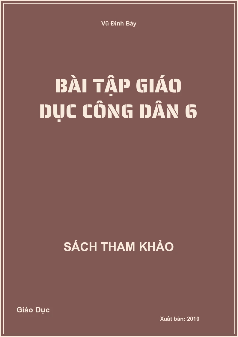 Bài Tập Giáo Dục Công Dân 6