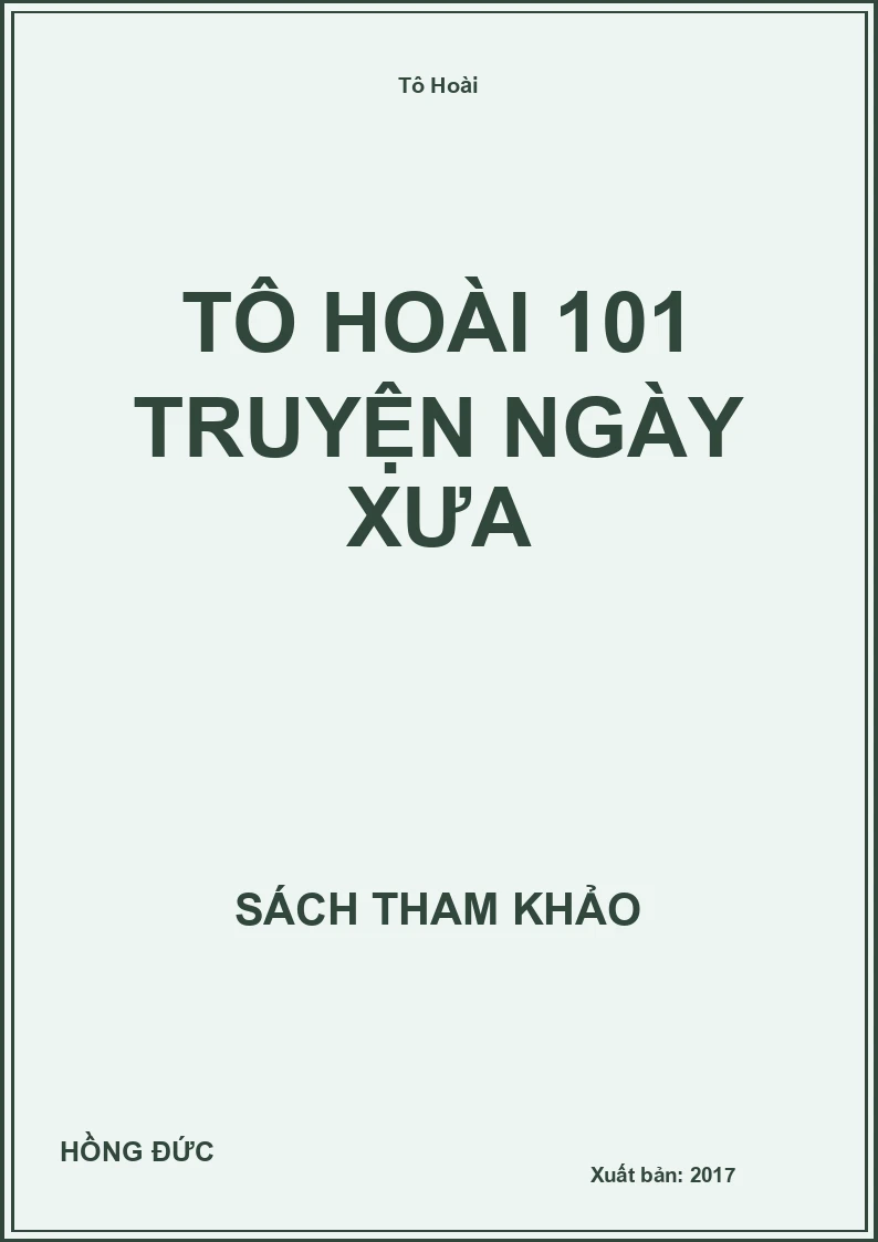 Tô Hoài 101 Truyện Ngày Xưa