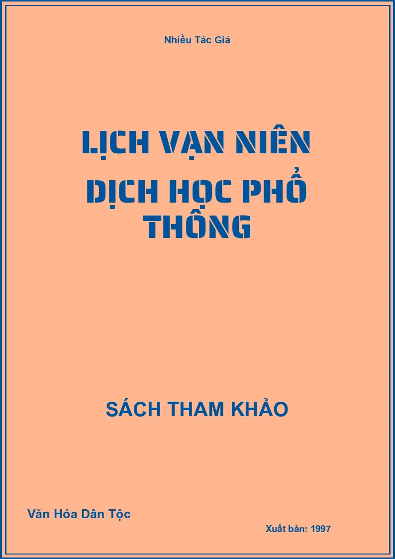 Lịch Vạn Niên Dịch Học Phổ Thông