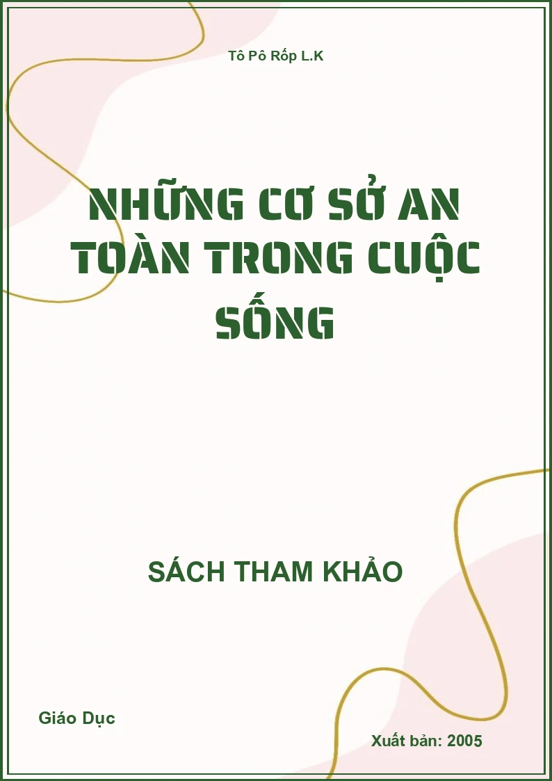 Những Cơ Sở An Toàn Trong Cuộc Sống
