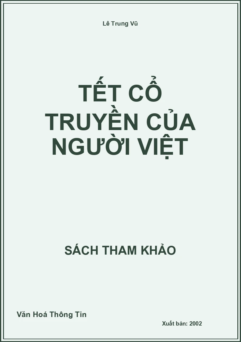Tết Cổ Truyền Của Người Việt
