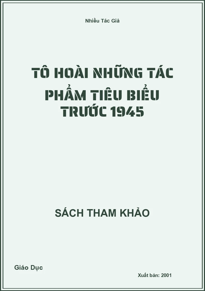 Tô Hoài Những Tác Phẩm Tiêu Biểu Trước 1945
