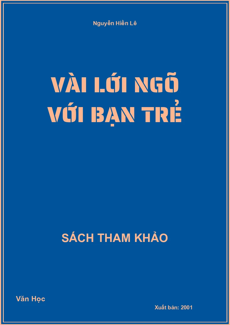 Vài Lới Ngõ Với Bạn Trẻ
