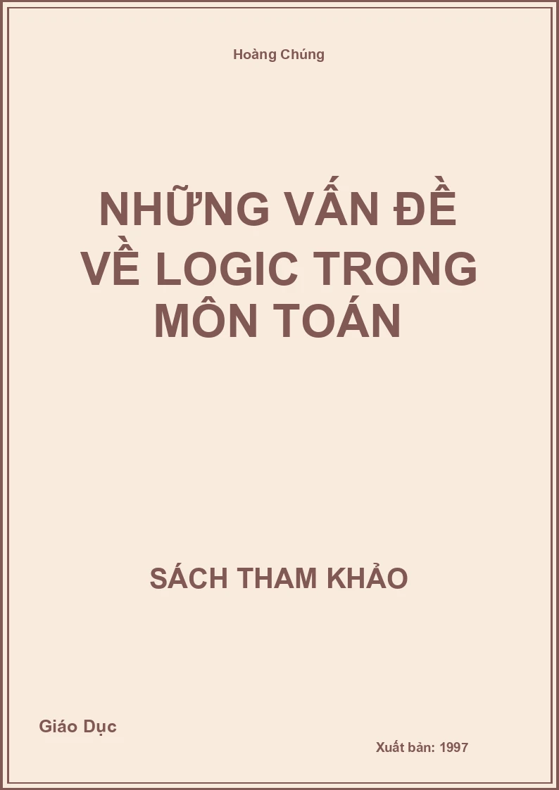 Những Vấn Đề Về Logic Trong Môn Toán