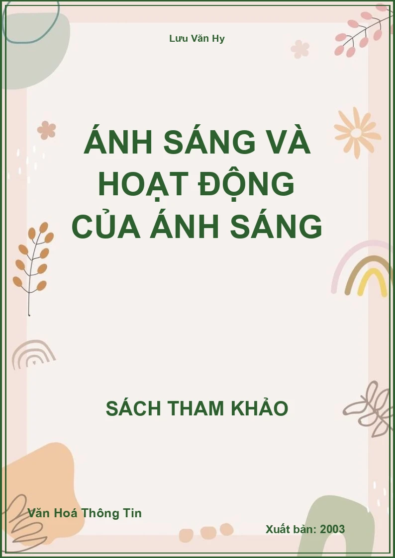 Ánh Sáng Và Hoạt Động Của Ánh Sáng
