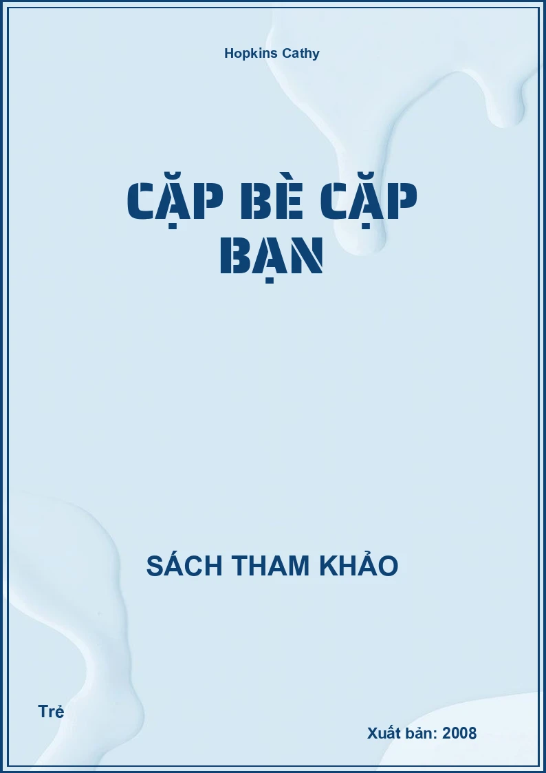 Cặp Bè Cặp Bạn