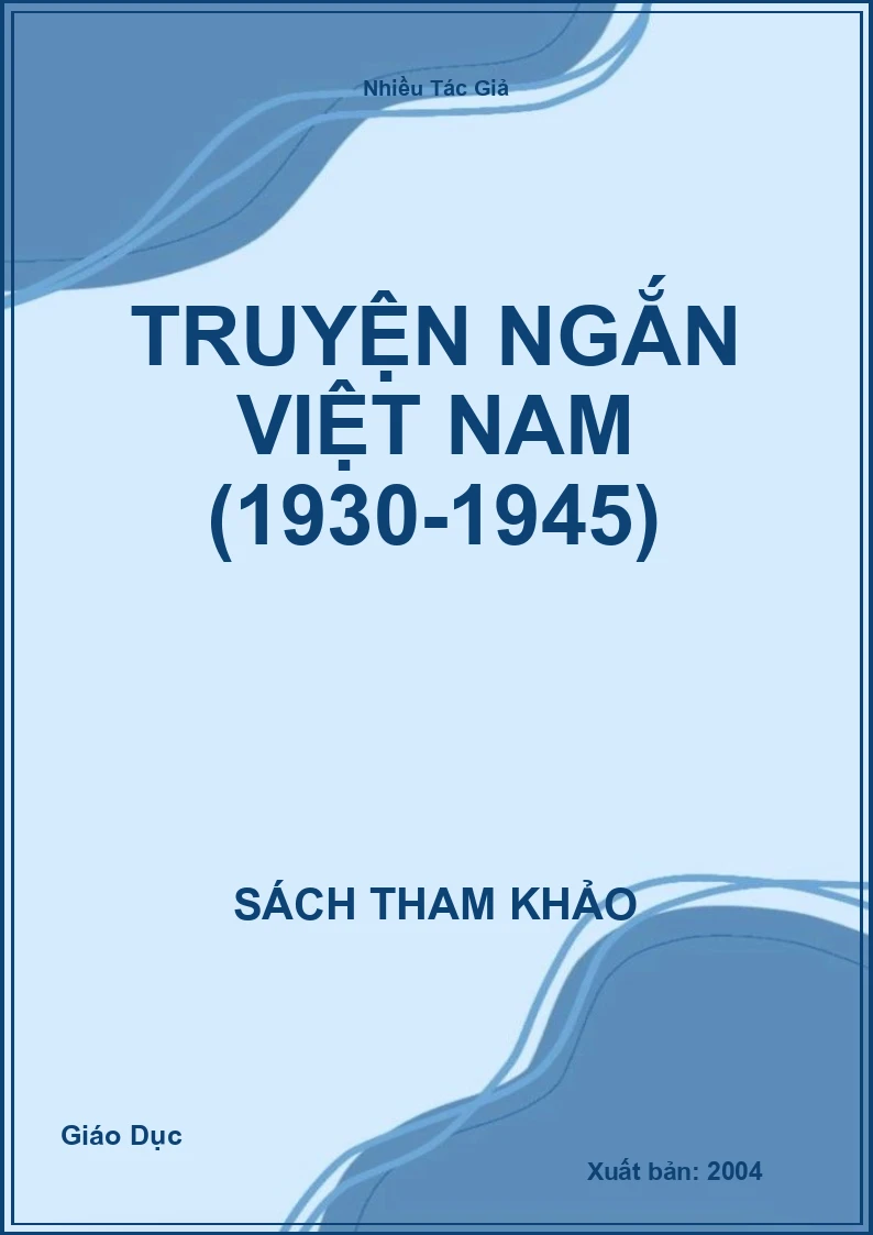Truyện Ngắn Việt Nam (1930-1945)
