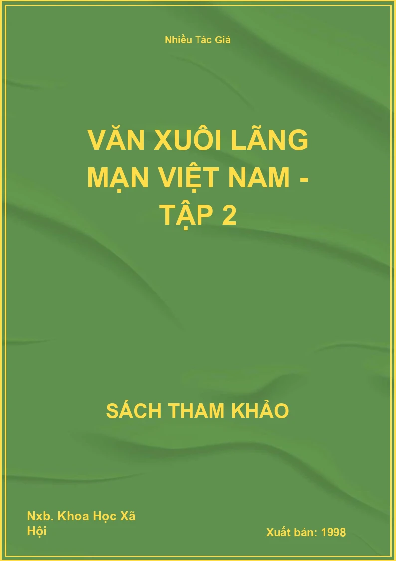 Văn Xuôi Lãng Mạn Việt Nam - Tập 2