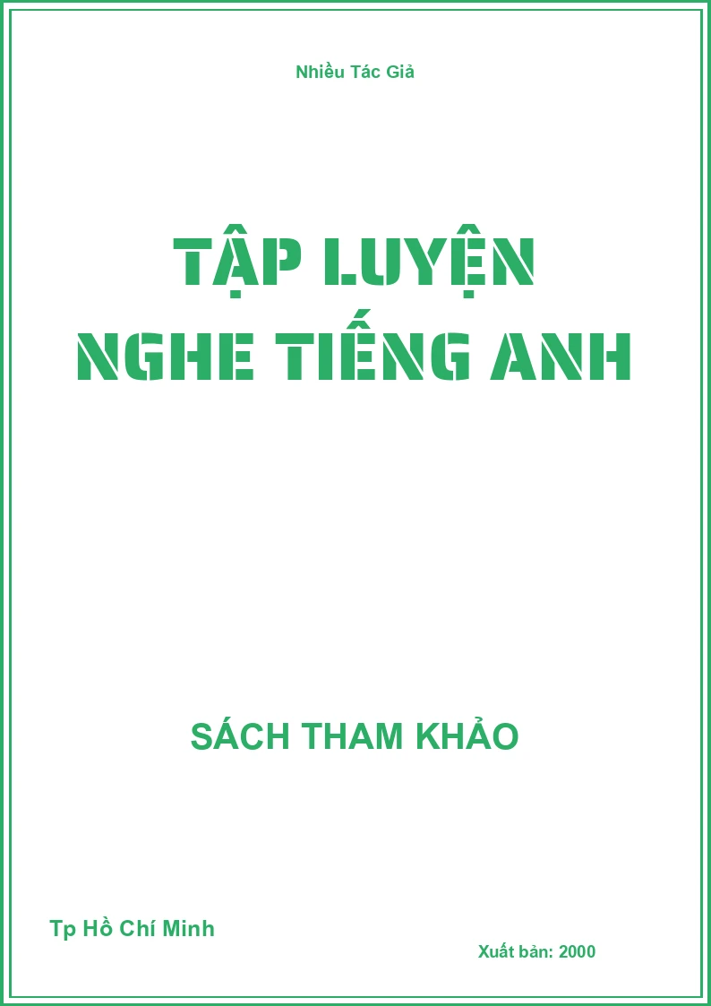 Tập Luyện Nghe Tiếng Anh