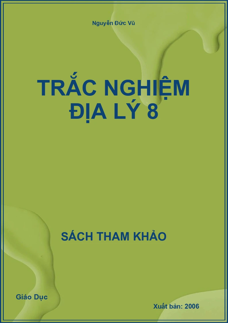 Trắc Nghiệm Địa Lý 8