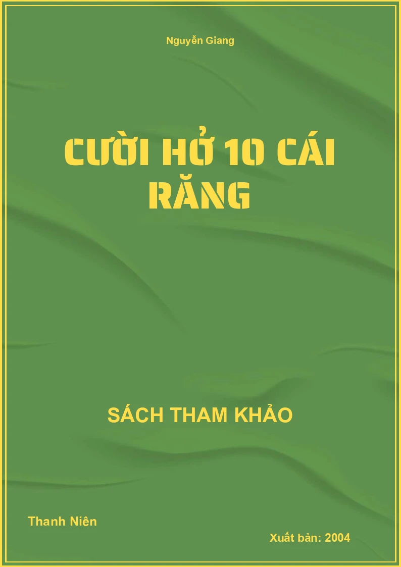 Cười Hở 10 Cái Răng