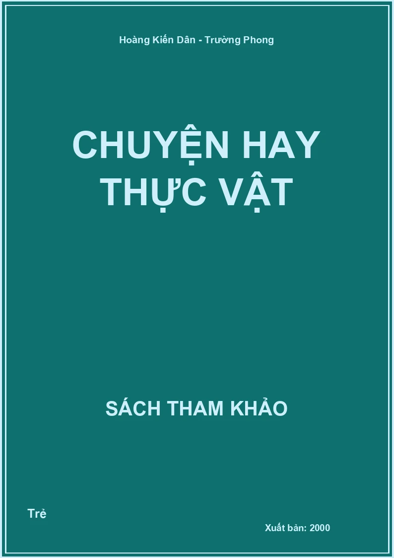 Chuyện Hay Thực Vật