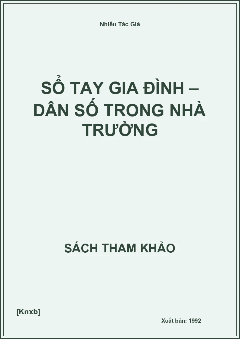 Sổ tay Gia đình – Dân số trong Nhà trường