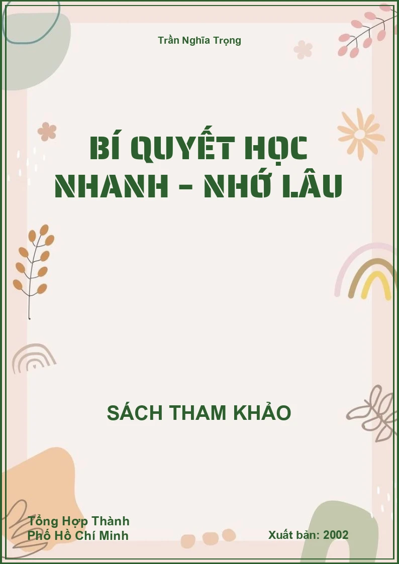 Bí Quyết Học Nhanh – Nhớ Lâu