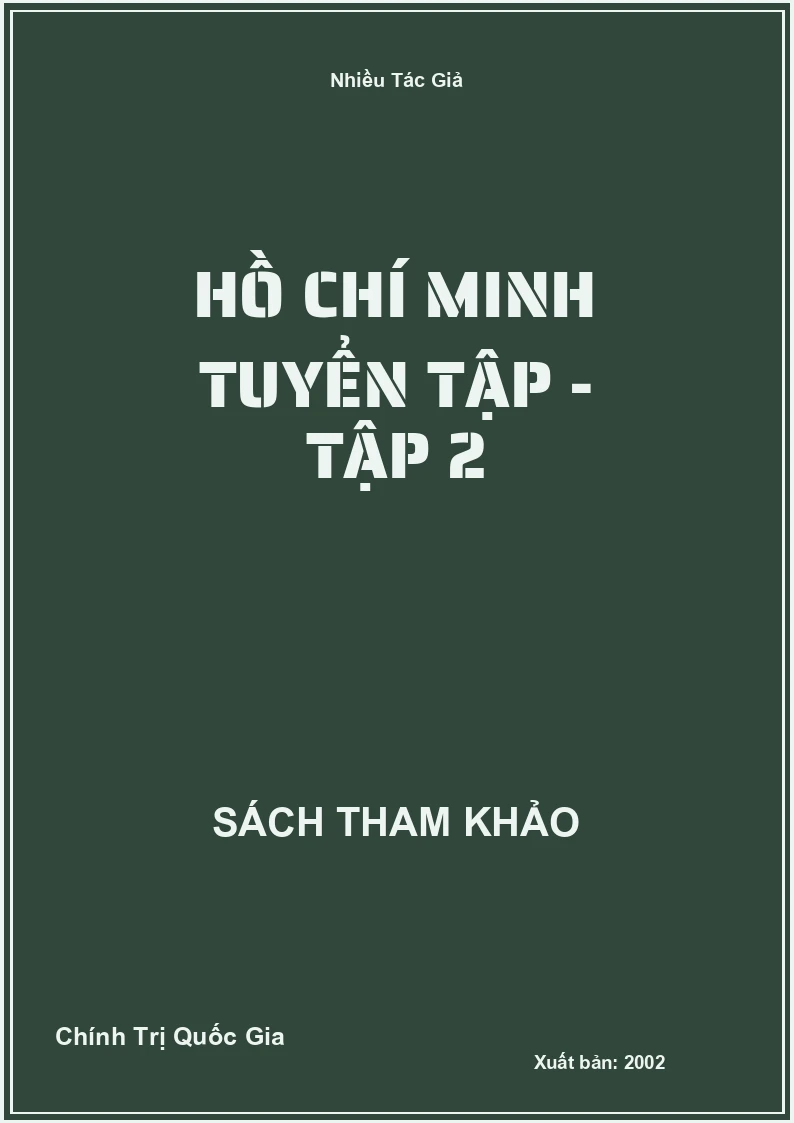 Hồ Chí Minh Tuyển Tập - Tập 2