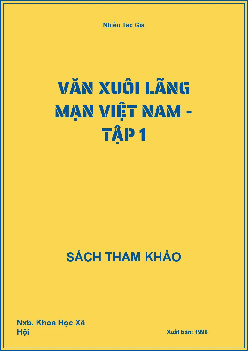Văn Xuôi Lãng Mạn Việt Nam - Tập 1