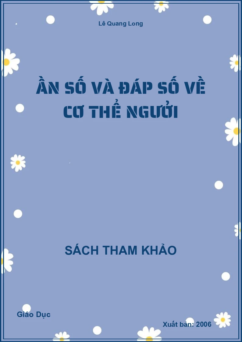 Ần Số Và Đáp Số Về Cơ Thể Ngưởi