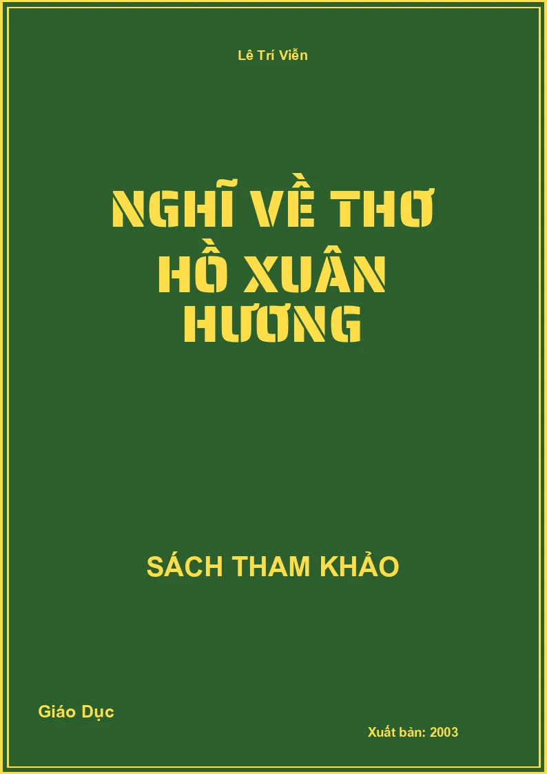 Nghĩ Về Thơ Hồ Xuân Hương