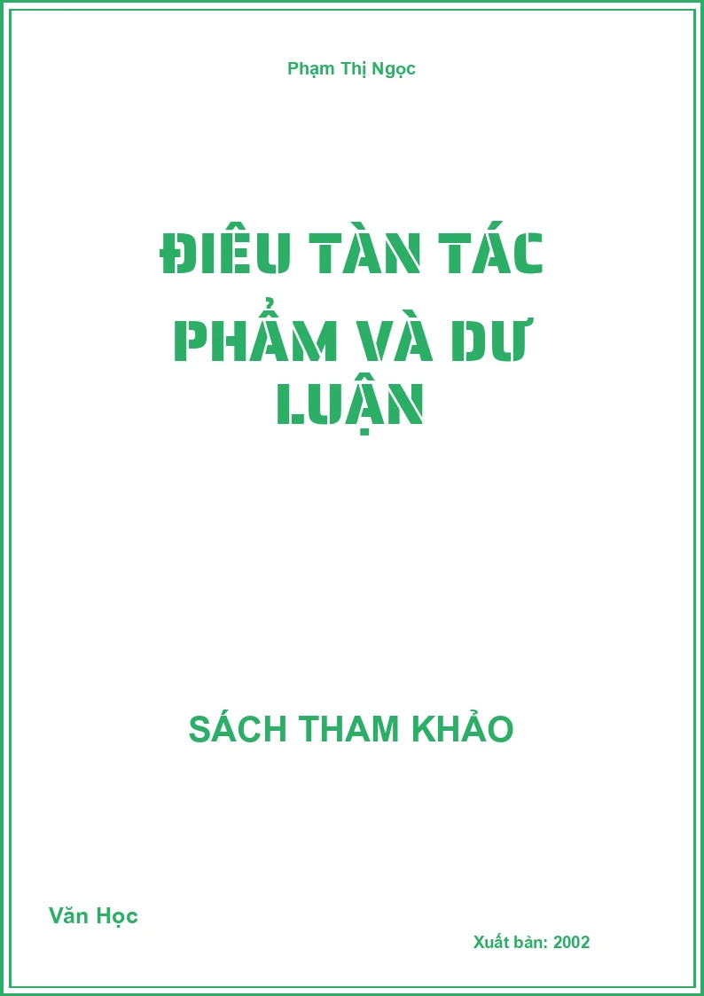 Điêu Tàn Tác Phẩm Và Dư Luận