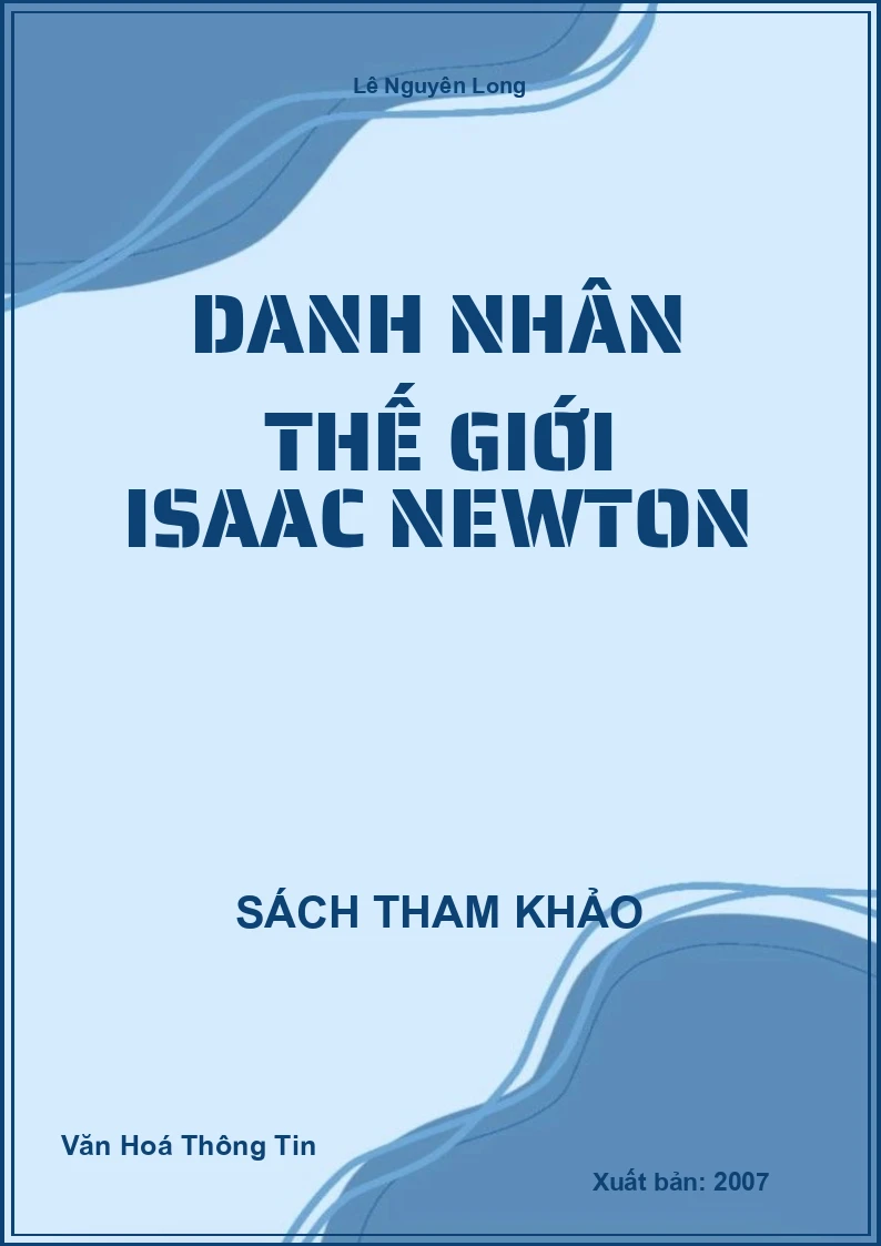 Danh Nhân Thế Giới Isaac Newton