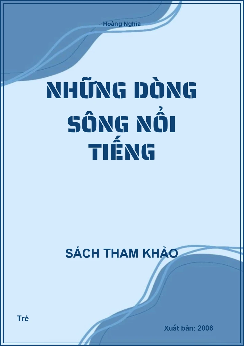 Những Dòng Sông Nổi Tiếng