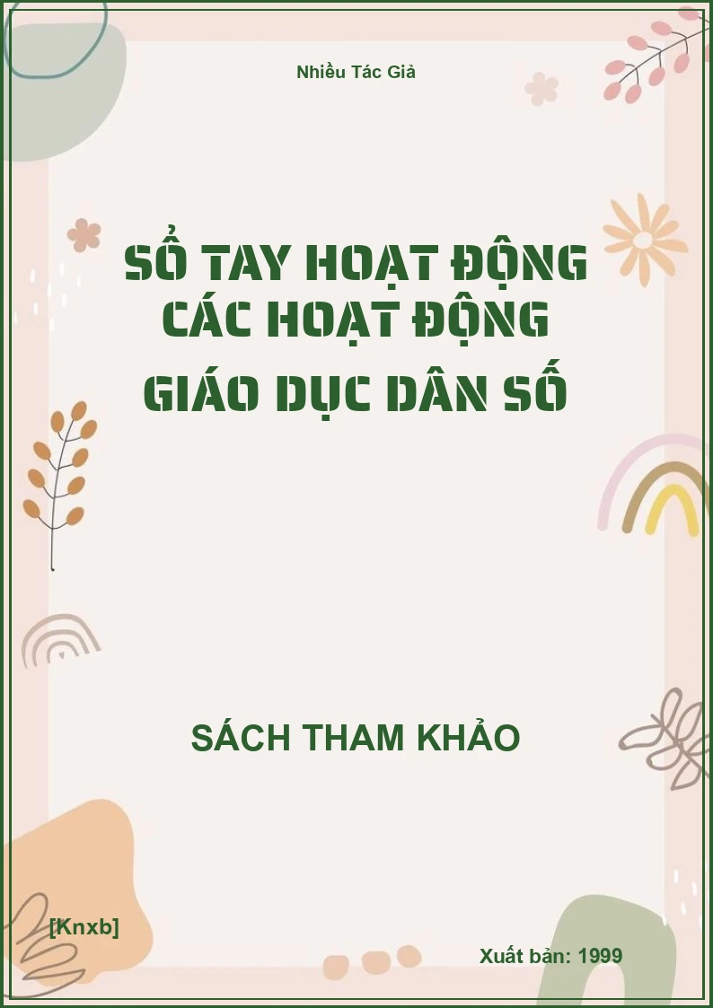 Sổ Tay Hoạt Động Các Hoạt Động Giáo Dục Dân Số