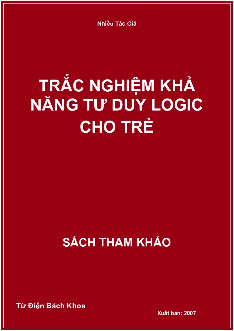 Trắc Nghiệm Khả Năng Tư Duy Logic Cho Trẻ