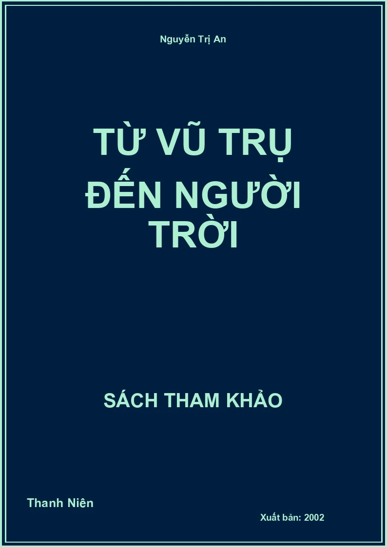 Từ Vũ Trụ Đến Người Trời