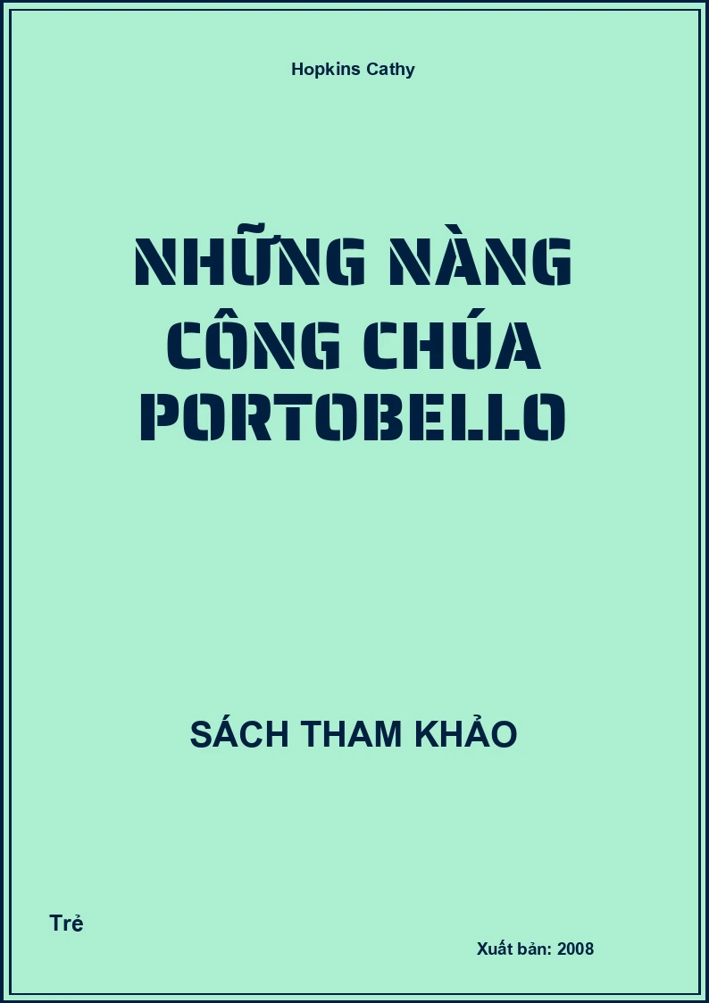 Những Nàng Công Chúa Portobello
